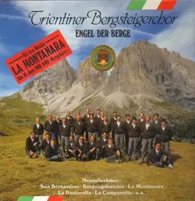 Trientiener Bergsteiger-Chor Coro Croz Corona - Engel Der Berge