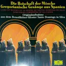 CD - Coro De Monjes Del Monasterio De Santo Domingo De Silos - Die Botschaft der Mönche - Gregorianische Gesänge aus Spanien