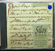 CD - Coro De Monjes Del Monasterio De Santo Domingo De Silos - Silos En Directo