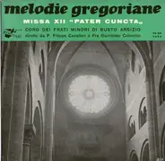 Coro Dei Frati Minori Di Busto Arsizio / P. Filippo Cavalleri / Fra Illuminato Colombo - Missa XII "Pater Cuncta"