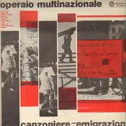 Coro del Centro di Azione Sociale Italiano Università Operaia di Bruxelles - Operaio Internazionale canzoniere dell'emigrazione