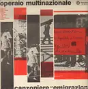 LP - Coro del Centro di Azione Sociale Italiano Università Operaia di Bruxelles - Operaio Internazionale canzoniere dell'emigrazione - Still sealed
