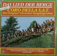 Coro Della S.A.T. - Das Lied Der Berge