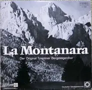 Coro Della S.A.T. - La Montanara Das Lied Der Berge