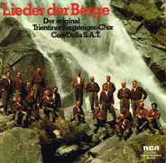 Coro Della S.A.T. - Lieder Der Berge