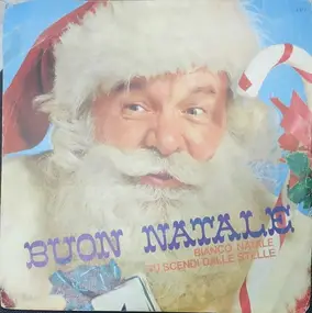Kinderlieder - Buon Natale: Bianco Natale / Tu Scendi Dalle Stelle