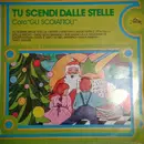 LP - Coro 'Gli Scoiattoli' - Tu Scendi Dalle Stelle - Still sealed