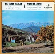 7inch Vinyl Single - Coro Ronda Garcilaso / Piteros De Anievas - Molinero, Molinero / En El Norte Hay Una Estrella /  Jota Montañesa A Lo Bajo / Jota Montañesa A Lo Alto