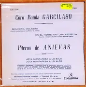 7inch Vinyl Single - Coro Ronda Garcilaso / Piteros De Anievas - Molinero, Molinero / En El Norte Hay Una Estrella /  Jota Montañesa A Lo Bajo / Jota Montañesa A Lo Alto