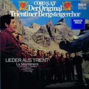 Coro S.A.T. , Trientiener Bergsteiger Chor
