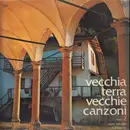 LP - Coro Vasella - Vecchia Terra Vecchie Canzoni Vol. 2
