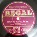 Schellack - Corona Dance Orchestra / Regal Dance Orchestra - Seven And Eleven / Three O'Clock In The Morning