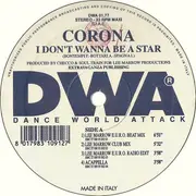 12inch Vinyl Single - Corona - I Don't Wanna Be A Star