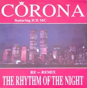 Corona - The Rhythm Of The Night (Re-Remix)