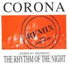 7inch Vinyl Single - Corona - The Rhythm Of The Night