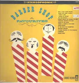 Coronet Studio Orchestra And Vocalists - Barber Shop Favourites