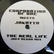 Corporation Of One - The Real Life (Joey Negro Mix)