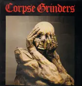 Corpse Grinders - The Legend of the Corpse Grinders