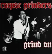 LP - Corpse Grinders - Grind On