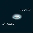 7inch Vinyl Single - Correcto - Do It Better