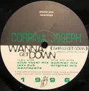 12inch Vinyl Single - Corrina Joseph - Wanna Get Down (When U Get Down)