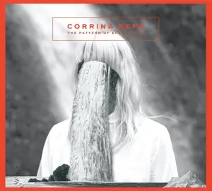 Corrina Repp - Pattern Of..