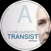 Corrugated Tunnel - Transit/ D. Costello & Chymera Rmxs