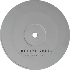 Corrupt Souls - Wicked Life EP