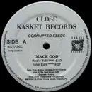 12inch Vinyl Single - Corrupted Seeds - Mack God