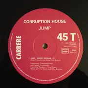 12inch Vinyl Single - Corruption House - Jump