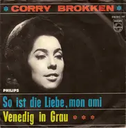 Corry Brokken - So Ist Die Liebe, Mon Ami