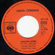 7inch Vinyl Single - Costa Cordalis - Carolina, Komm