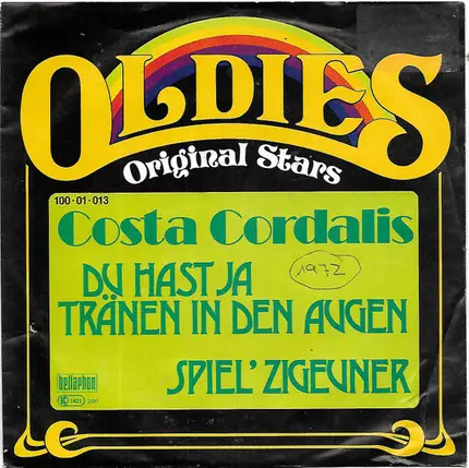 Costa Cordalis - Du Hast Ja Tränen In Den Augen / Spiel' Zigeuner