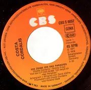7inch Vinyl Single - Costa Cordalis - Ich Zeige Dir Das Paradies