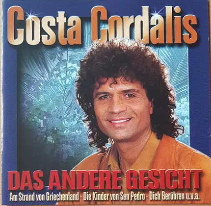 Costa Cordalis - Das Andere Gesicht