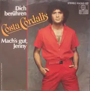 Costa Cordalis - Dich berühren