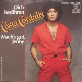 Costa Cordalis - Dich berühren