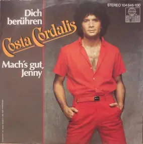 Costa Cordalis - Dich berühren