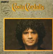 LP - Costa Cordalis - Dich berühren