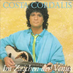 Costa Cordalis - Im Zeichen Der Venus