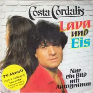 Costa Cordalis - Lava Und Eis