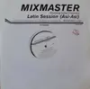 12inch Vinyl Single - Costantino 'Mixmaster' Padovano Featuring Isabel Fructuoso - Latin Session (Así Así)