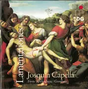 CD - Costanzo Festa , Johannes Ockeghem , Nicolas Gombert - Josquin Capella - Lamentationes - Still Sealed
