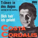 7inch Vinyl Single - Costa Cordalis - Tränen In Den Augen (Crying In The Chapel)