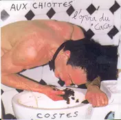 Costes - Aux Chiottes (L'Opéra Du Caca)