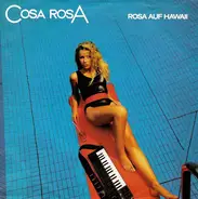 Cosa Rosa - Rosa Auf Hawaii