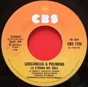 7inch Vinyl Single - Coscarella & Polimeno - La Strada Del Sole
