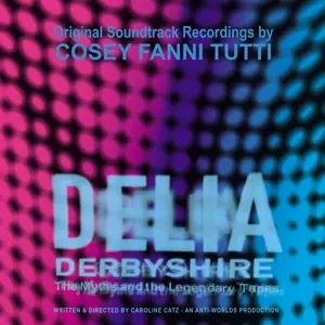 Cosey Fanni Tutti - Original Soundtrack Recordings from the film 'deli