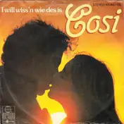 Cosi - I Will Wiss'n Wie Des Is