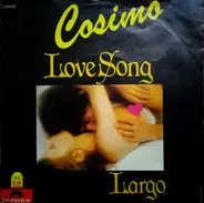 Cosimo - Love Song / Largo